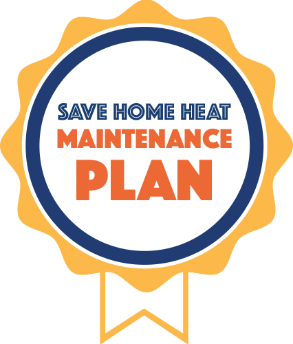 Save Home Heat Maintenance Plan
